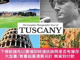 二手書博民逛書店英文原版罕見The Complete Photographic Tour of TUSCANY: A Visual