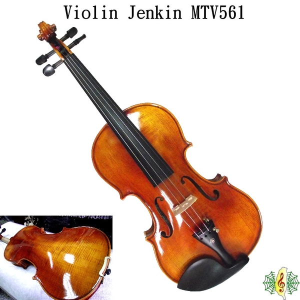 小提琴 [網音樂城] Jenkin MTV561 虎紋 雲杉 Violin (贈 濕度計方盒 Tonica弦)