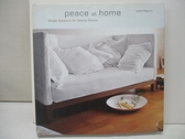 【書寶二手書T4／建築_EBU】Peace at Home: Simple Solutions for Serene Rooms_Pegrum， Juliet