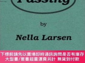 二手書博民逛書店罕見Passing:Y256260 Nella Larsen; Anon Praeger, 1969 ISBN