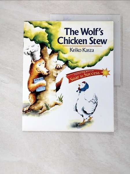 【書寶二手書T1／原文小說_EK2】Reading Intervention: Soar to Success Student Book Level 3 Wk 6 the Wolf s Chicken Stew_