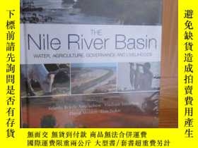 二手書博民逛書店The罕見Nile River Basin: Water， Agriculture， Governance （詳見