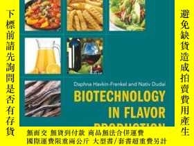 二手書博民逛書店Biotechnology罕見in Flavor Production, 2nd EditionY410016