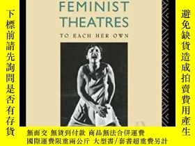 二手書博民逛書店Contemporary罕見Feminist Theatres-當代女性主義戲劇Y436638 Lizbeth