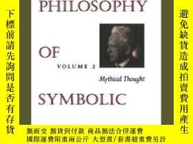 二手書博民逛書店The罕見Philosophy Of Symbolic FormsY362136 Ernst Cassirer