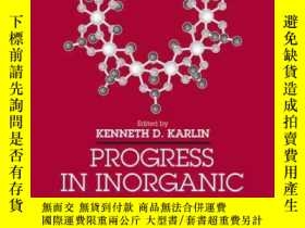 二手書博民逛書店Progress罕見in Inorganic Chemistry, Volume 59Y410016 Kenn