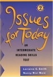二手書博民逛書店《Issues for Today:  An Intermediate Reading Skills Text， Second Edition》 R2Y ISBN:0838465641