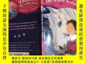 二手書博民逛書店thunder罕見the white horse:雷霆白馬Y200392