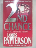 【書寶二手書T5／原文小說_GKN】2nd Chance_James Patterson, Andrew Gross