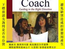 二手書博民逛書店The罕見Literacy Coach: Guiding In The Right Direction-識字教練：
