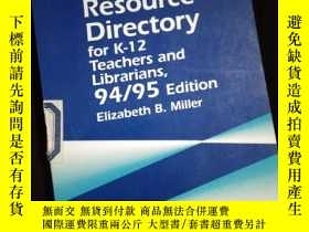 二手書博民逛書店The罕見Internet Resource Diectory for K-12 teachers and Lib