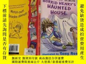 二手書博民逛書店Horrid罕見Henry s Haunted House ：可怕的亨 利鬼屋。Y200392