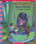 二手書博民逛書店 《Moog-Moog, Space Barber》 R2Y ISBN:0439781221│Scholastic