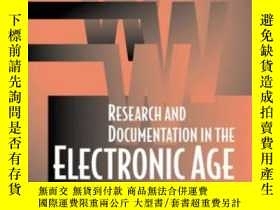 二手書博民逛書店Research罕見And Documentation In The Electronic Age-電子時代的研究