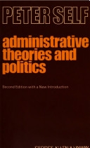 二手書 Administrative Theories and Politics: An Enquiry Into the Structure and Processes of Modern Gov R2Y 0043510531