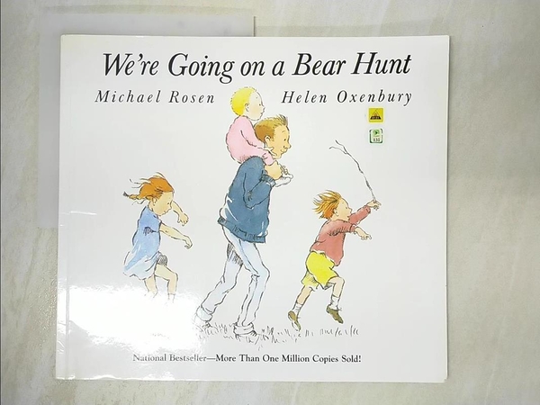 【書寶二手書T8／原文小說_E15】We re Going on a Bear Hunt_Rosen， Michael/ Oxenbury， Helen (ILT)