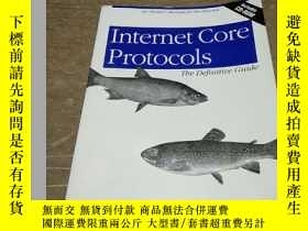 二手書博民逛書店Internet罕見Core Protocols: The Definitive Guide（互聯網核心協議）