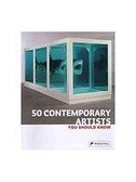 (二手原文書)50 Contemporary Artists You Should Know