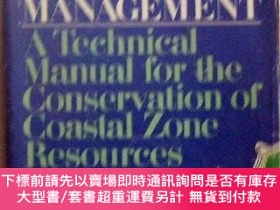二手書博民逛書店Coastal罕見Ecosystem Management: A Technical Manual For The
