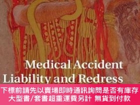 二手書博民逛書店Medical罕見Accident Liability And Redress In English And Fr