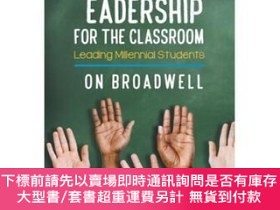 二手書博民逛書店Collaborative罕見Leadership for the Classroom: Leading Mill