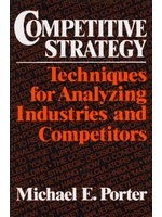 二手書《Competitive Strategy: Techniques for Analyzing Industries and Competitors》 R2Y ISBN:0029253608