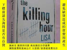 二手書博民逛書店莎·嘉娜懸疑小說罕見The Killing Hour by Li