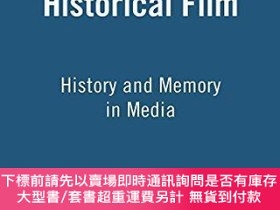 二手書博民逛書店The罕見Historical Film: History and Memory in the MediaY3