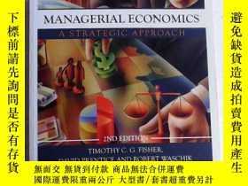 二手書博民逛書店Managerial罕見Economics: A Strategic Approach 英文原版 管理經濟學 第2