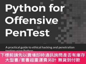 二手書博民逛書店預訂罕見Python for Offensive PenTest， 自動化技術、計算機技術Y492923 Kh