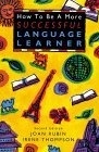 二手書博民逛書店《How to Be a More Successful Language Learner (Teaching Methods)》 R2Y ISBN:0838447341