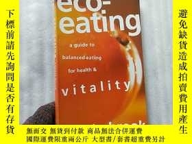 二手書博民逛書店eco-eating罕見vitality 32開【內頁乾淨】Y1