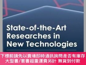 二手書博民逛書店英文原版罕見State-Of-The-Art Researches in New TechnologiesY4