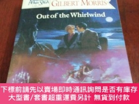 二手書博民逛書店Out罕見of the Whirlwind 從旋風中出來（英文原版）Y20470 GILBERT MORRIS