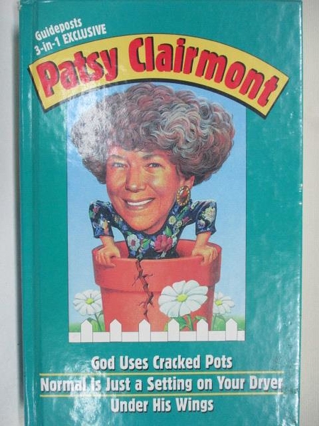 【書寶二手書T7／原文小說_BSZ】God Uses Cracked Pots_Patsy Clairmont