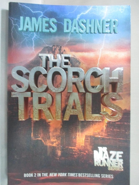 【書寶二手書T2／原文小說_GRJ】The Scorch Trials_Dashner, James