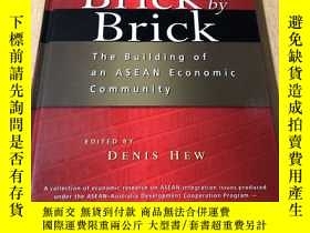 二手書博民逛書店Brick罕見by Brick The Building of an ASEAN Economic Communi