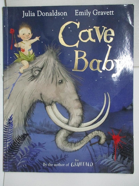 【書寶二手書T1／少年童書_JWD】Cave Baby_Julia Donaldson