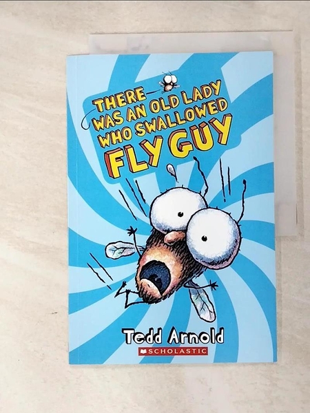 【書寶二手書T1／語言學習_D2O】Fly Guy and Buzz Mega-There was an oldlady who swallowed Fly Guy_Tedd Arnold