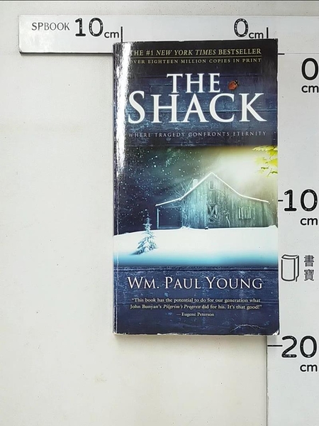 【書寶二手書T1／原文小說_LH5】The Shack: Where Tragedy Confronts Eternity_Young， Wm. Paul/ Jacobsen， Wayne (COL)/