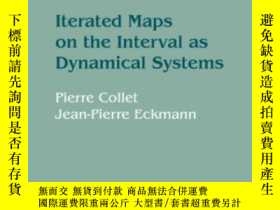 二手書博民逛書店Iterated罕見Maps On The Interval As Dynamical Systems-區間上的叠