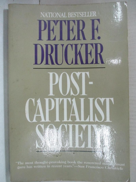 【書寶二手書T9／大學商學_LA9】Post-Capitalist Society_Drucker, Peter Ferdinand