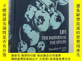 二手書博民逛書店LIFE:The罕見individual,the species