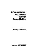 二手書博民逛書店 《How Managers Make Things Happen》 R2Y ISBN:0134005570│Prentice Hall
