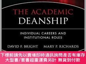 二手書博民逛書店預訂The罕見Academic Deanship: Individual Careers And Institut