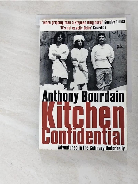 【書寶二手書T1／原文小說_G19】Kitchen Confidential_Anthony Bourdain