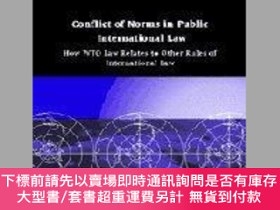 二手書博民逛書店Conflict罕見Of Norms In Public International LawY255174 P