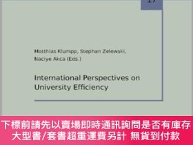二手書博民逛書店英文原版罕見International Perspectives on University Efficiency