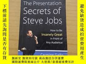 二手書博民逛書店The罕見Presentation Secrets of Steve Jobs：How to Be Insanel