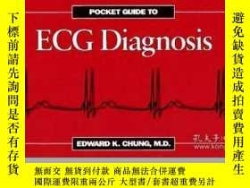 二手書博民逛書店ECG罕見Pocket Consultant-心電圖袖珍顧問Y361738 Edward K. Chung J
